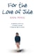I Fought the Law - A nightmare come true. A mother’s courage. A desperate fight for justice.