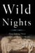 Wild Nights - How Taming Sleep Created Our Restless World
