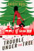 Samantha True's Trouble Under The Tree: A Christmas Mystery - A Samantha True Mystery, #7