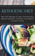Ketogenic Diet: Keto Diet Recipes For Burn Fat Naturally, Remove Cellulite, Transform Your Body & Increase Vitality