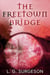 The Freetown Bridge - The Black River Chronicles, #3