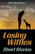 Losing Wiffles: Short Stories