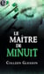 Le maître de minuit