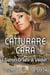 Catturare Cara - I Signori Draghi di Valdier, #2