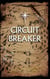 Circuit Breaker - Children of a Changed World, #2