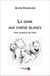 La dame aux chiens blancs