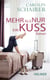 Mehr als nur ein Kuss