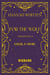 Wilderwood, T1 : For the Wolf