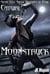 Catgirl: Moonstruck - Synne City Super Heroines in Peril Series, #9