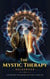 The Mystic Therapy Guidebook – Unlocking the Secrets of Self-Healing - MYSTIC WELLNESS LAB, #8
