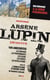 Arsène Lupin décrypté - Des romans de Maurice Leblanc à la série phénomène
