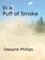 In a Puff of Smoke