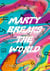 Marty Breaks the World
