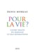 Pour la vie?. Court traité du mariage et des séparations - Court traité du mariage et des séparations