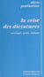 La crise des dictatures - Portugal, Grèce, Espagne