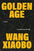 Golden Age - A Novel