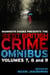Mammoth Books presents The Best British Crime Omnibus: Volume 7, 8 and 9