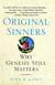 Original Sinners - A New Interpretation of Genesis