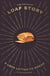 Loaf Story - A Love-letter to Bread, with Recipes