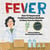 Fever - MOMENTS IN SCIENCE, #7