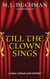 Till the Clown Sings: A Final Curtain Cozy Mystery