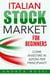 Italian Stock Market for Beginners Book Mercato azionario per i principianti Italia
