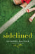 Sidelined