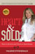 Heart & Sold - How to Survive and Thrive in Real Estate
