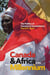 Canada and Africa in the New Millennium - The Politics of Consistent Inconsistency