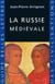 La Russie médiévale