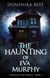 The Haunting of Eva Murphy - Ghosts of Los Angeles, #2