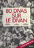 80 divas sur le divan