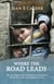 Where the Road Leads - An Australian woman's journey of love and determination