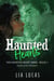 Haunted Hearts - The Haunted Hearts Series, #1