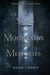 A Song of Mountains and Memories - The Splintered Blade Trilogy, #1