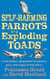 Self-Harming Parrots And Exploding Toads - A marvellous compendium of bizarre, gross and stupid animal antics