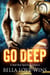 Go Deep - Southern Ballers, #1