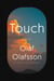 Touch - A Novel