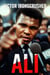 The Greatest: The Story of Muhammad Ali