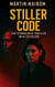 Stiller Code - Ein Technologie Thriller im KI-Zeitalter