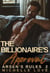 The Billionaire's Approval: A Billionaire Romance - Arsen's Rules, #2