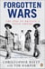 Forgotten Wars - The End of Britain's Asian Empire