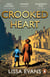 Crooked Heart - ‘My book of the year’ Jojo Moyes