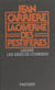 La caverne des pestiférés - Lazare. Suivi de Les aires de Comeizas
