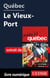 Québec - Le Vieux-Port