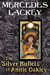 The Silver Bullets of Annie Oakley - An Elemental Masters Novel