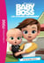 Baby Boss 04 - À bas la Baby-sitter