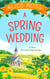 A Spring Wedding