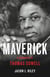 Maverick - A Biography of Thomas Sowell