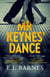 Mr Keynes' Dance - Mr Keynes, #2